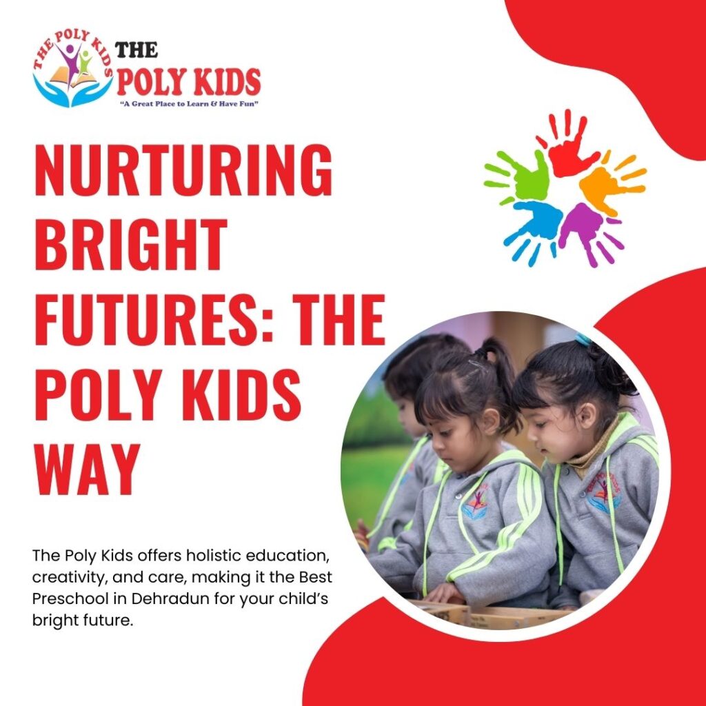 Nurturing Bright Futures The Poly Kids Way