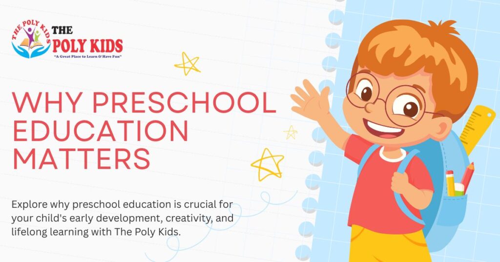 Why Preschool Education Matters